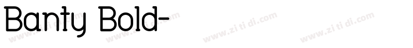 Banty Bold字体转换